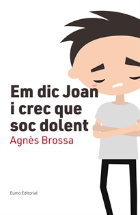 Books Frontpage Em dic Joan i crec que soc dolent