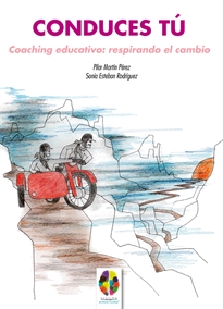 Books Frontpage Conduces Tú. Coaching Educativo: Respirando el cambio