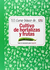 Books Frontpage Curso básico de... Cultivo de hortalizas y frutas