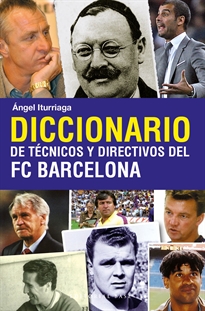 Books Frontpage Diccionario de técnicos y directivos del FC Barcelona