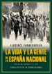 Front pageLa vida y la gente de la España nacional