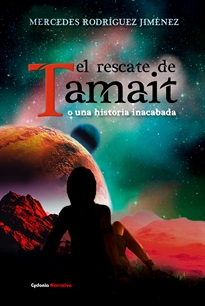 Books Frontpage EL RESCATE DE TAMAIT o una historia inacabada