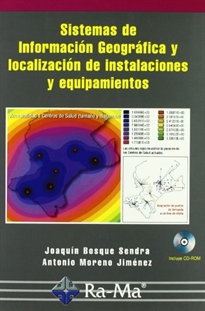 Books Frontpage Sistemas de Información Geográfica y localización óptima de instalaciones y equipamientos.