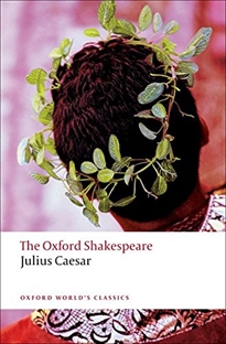 Books Frontpage The Oxford Shakespeare: Julius Caesar