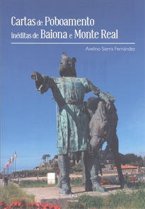 Books Frontpage Cartas de Poboamento inéditas de Baiona e Monte Real