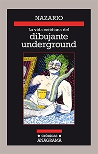 Books Frontpage La vida cotidiana del dibujante underground