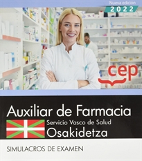 Books Frontpage Auxiliar de Farmacia. Servicio vasco de salud-Osakidetza. Simulacros de examen