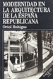 Front pageModernidad en la arquitectura de la España republicana