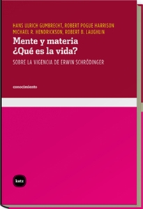 Books Frontpage Mente y materia. ¿Qué es la vida?