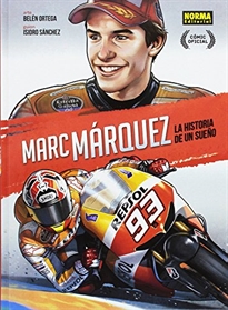 Books Frontpage Marc Márquez. La historia de un sueño (EDICIÓN ESPECIAL)