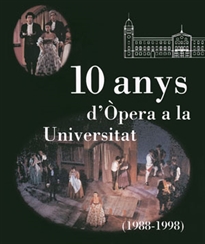Books Frontpage 10 anys d'Òpera a la Universitat (1988-1998)