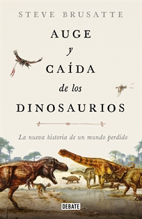 Books Frontpage Auge y caída de los dinosaurios