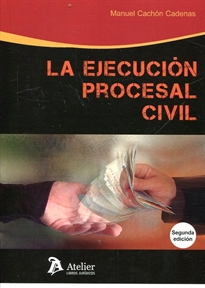 Books Frontpage Ejecución procesal civil. 2ª edición