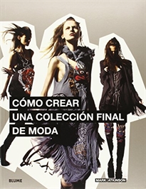 Books Frontpage C¢mo crear una colecci¢n final de moda