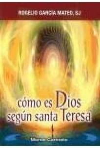 Books Frontpage Cómo es Dios según santa Teresa