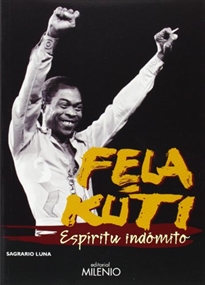 Books Frontpage Fela Kuti. Espíritu indómito
