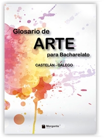 Books Frontpage Glosario de arte para bacharelato castelán-galego
