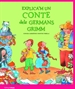 Front pageExplica'm un conte dels Germans Grimm