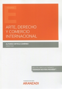 Books Frontpage Arte, Derecho y Comercio internacional (Papel + e-book)