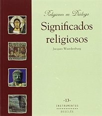 Books Frontpage Significados religiosos. Introducción sistemática a la ciencia de las religiones