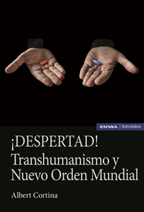 Books Frontpage ¡DESPERTAD! Transhumanismo y Nuevo Orden Mundial