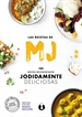 Front pageLas Recetas de MJ: 100 recetas reconfortantes jodidamente deliciosas