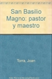 Front pageSan Basilio Magno, pastor y maestro