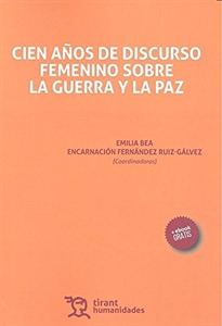 Books Frontpage Cien Años de Discurso Femenino Sobre la Guerra y la paz