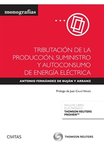 Books Frontpage Tributación de la producción, suministro y autoconsumo de energía eléctrica (Papel + e-book)
