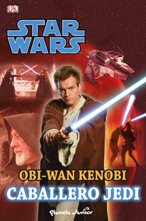 Books Frontpage Star Wars. Obi-Wan Kenobi. Caballero Jedi