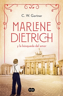 Books Frontpage Marlene Dietrich y la búsqueda del amor (Mujeres que nos inspiran 3)