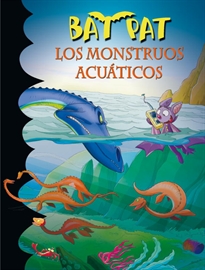 Books Frontpage Bat Pat 13 - Los monstruos acuáticos