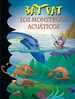 Front pageBat Pat 13 - Los monstruos acuáticos