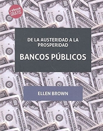 Books Frontpage De la Austeridad a la Prosperidad Bancos Públicos
