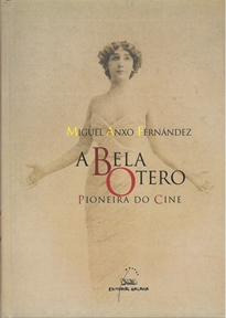 Books Frontpage A Bela otero pioneira do cine