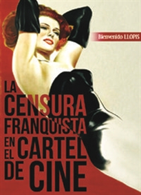 Books Frontpage La Censura Franquista En El Cartel De Cine