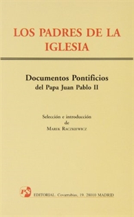 Books Frontpage Los Padres de la Iglesia. Documentos pontificios de Juan Pablo II