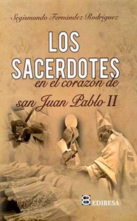 Books Frontpage Los Sacerdotes en el corazón de San Juan Pablo II