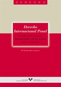 Books Frontpage Derecho Internacional Penal. Estudio de los crímenes internacionales y de las técnicas para su represión