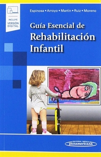 Books Frontpage Guía Esencial de Rehabilitación Infantil (incluye versión digital)