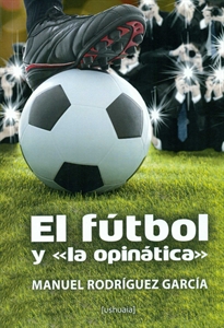 Books Frontpage El fútbol y "la opinática"