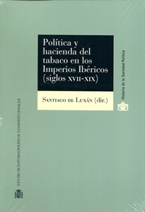 Books Frontpage Política y Hacienda del tabaco en los imperios ibéricos (siglos XVII-XIX)