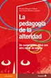 Front pageLa pedagogía de la alteridad