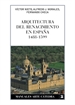 Front pageArquitectura del Renacimiento en España, 1488-1599