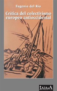Books Frontpage Crítica del colectivismo europeo antioccidental