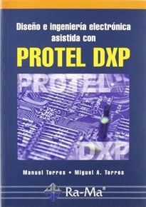 Books Frontpage Diseño e ingeniería electrónica asistida con Protel DXP