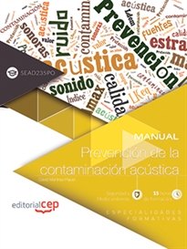 Books Frontpage Manual. Prevención de la contaminación acústica (SEAD235PO). Especialidades formativas