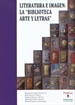 Front pageLiteratura e imagen: la "Biblioteca Arte y Letras"