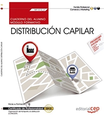Books Frontpage Cuaderno del alumno. Distribución capilar (MF1012_3). Certificados de profesionalidad. Organización del transporte y la distribución (COML0209)