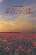 Front pageEn busca de Miguel delibes